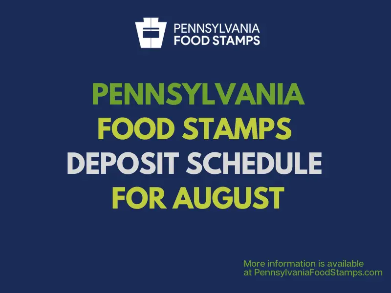 Pennsylvania SNAP Payment Schedule for August 2022 Pennsylvania Food