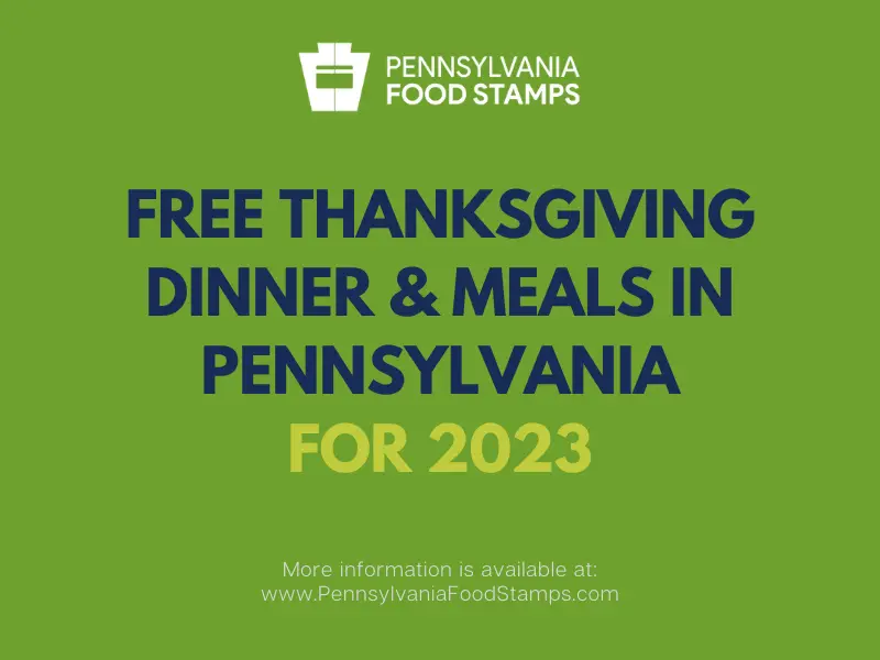 Free Thanksgiving Dinner & Meals in Pennsylvania for 2023