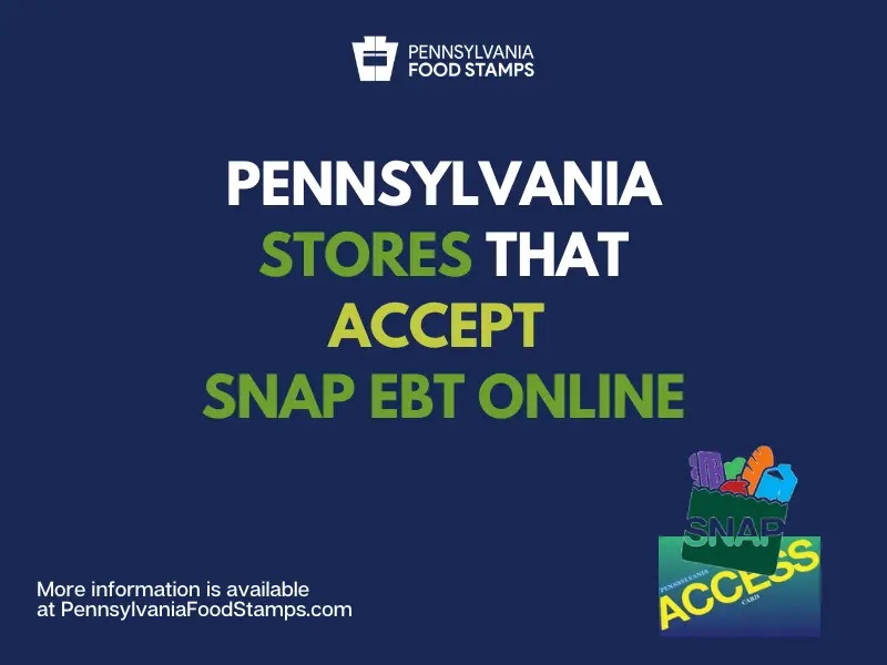 "How to buy groceries online with Pennsylvania SNAP"
